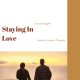 Staying In Love – Chapter 1